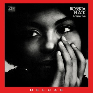 Roberta Flack - Chapter Two (50th Anniversary Edition) (2021 Remaster) (2021) [24 Bit Hi-Res] FLAC [PMEDIA] ⭐️