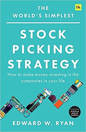 The World's Simplest Stock Picking Strategy - How to make money investing in the companies in your life