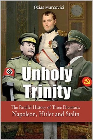 [ FreeCourseWeb ] Unholy Trinity - The Parallel History of Three Dictators - Napoleon, Hitler and Stalin