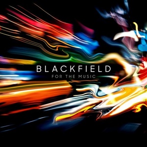 Blackfield - For the Music (2020) Mp3 320kbps [PMEDIA] ⭐️