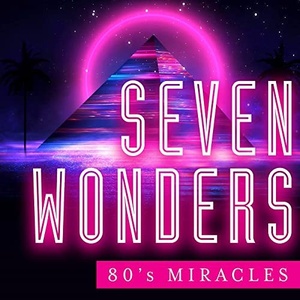 VA - Seven Wonders - 80's Miracles (2021) Mp3 320kbps [PMEDIA] ⭐️
