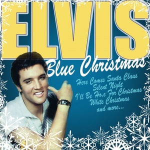 Elvis Presley - Elvis Blue Christmas (2019) [FLAC] [DJ]