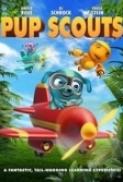 Pup Scouts (2018) HDRip 720p x264 - SHADOW[TGx]