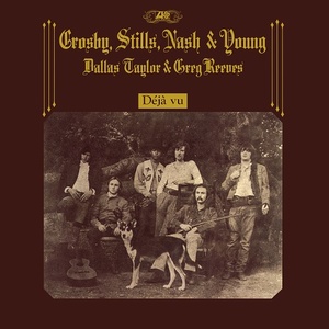 [country-rock, folk-rock] (2021) Crosby, Stills, Nash & Young - Déjà Vu [50th Anniversary Deluxe Edition] [FLAC] [DarkAngie]