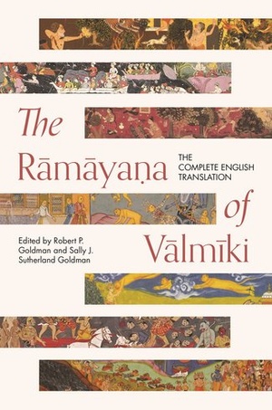 The Ramayana of Valmiki: The Complete English Translation - 2022 [Princeton Press]