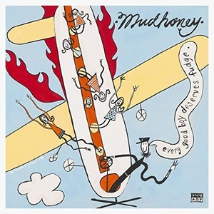 Mudhoney - Every Good Boy Deserves Fudge (30th Anniversary Deluxe Edition) (2021) [24 Bit Hi-Res] FLAC [PMEDIA] ⭐️