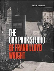 [ CourseBoat ] The Oak Park Studio of Frank Lloyd Wright (Chicago Architecture and Urbanism)