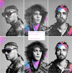 Cheat Codes Feat Fetty Wap and CVBZ Feels Great Single 2017 Mp3 320kbps WR Music