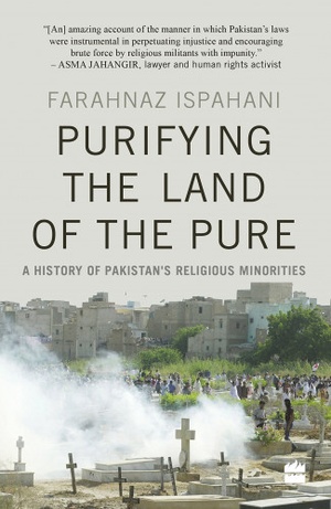 Purifying the Land of the Pure: A History of Pakistan's Religious Minorities - 2017 ePub, Farahnaz Ispahani
