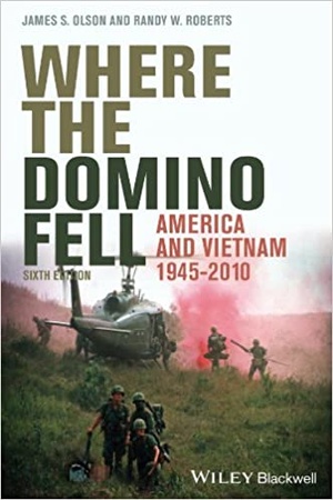 [ FreeCourseWeb ] Where the Domino Fell - America and Vietnam 1945 - 2010 Ed 6