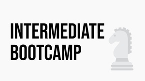 Gotham Chess: Intermediate Bootcamp (720p)
