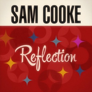Sam Cooke - Reflection (2021) FLAC [PMEDIA] ⭐️