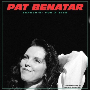 Pat Benatar - Searchin' For A Sign (Live 1988) (2021) Mp3 320kbps [PMEDIA] ⭐️