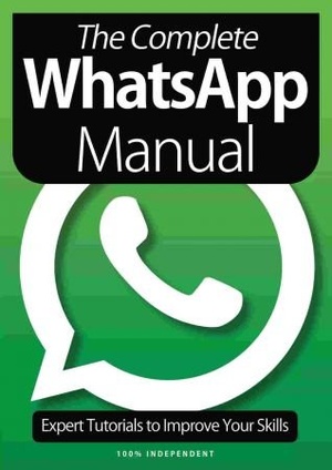 [ DevCourseWeb ] The Complete WhatsApp Manual - 8th Edition 2021