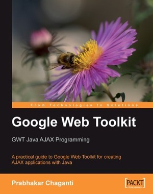 [ FreeCourseWeb ] Google Web Toolkit GWT Java AJAX Programming (EPUB)