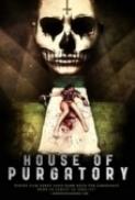 House of Purgatory (2016) [BluRay] [1080p] [YTS] [YIFY]