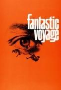 Fantastic Voyage Viaggio Allucinante 1966 720p H264 italian english Ac3 5 1 sub ita eng MIRCrew mux by robbyrs