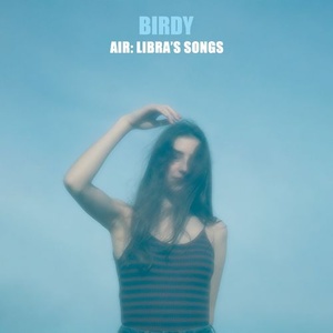 Birdy - Air_ Libra's Songs (2021) Mp3 320kbps [PMEDIA] ⭐️