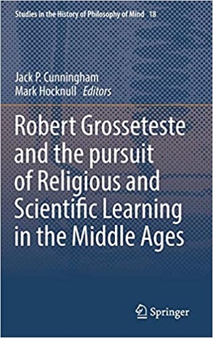 [ FreeCourseWeb ] Robert Grosseteste and the pursuit of Religious and Scientific Learning in the Middle Ages