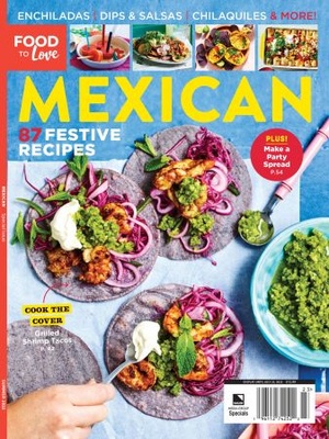 Food to Love - Mexican Food - summer 2022