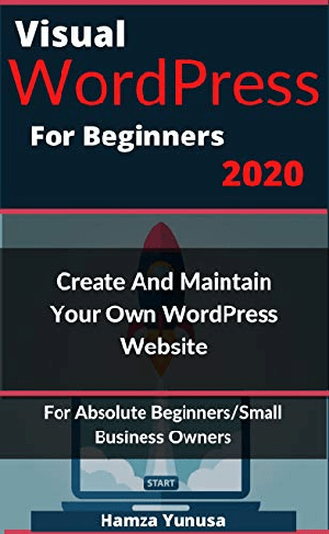 [ FreeCourseWeb ] Visual Wordpress For Beginners 2020 - Create and Maintain Your Own WordPress Website - Blog For Absolute Beginners
