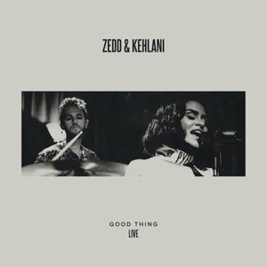 Zedd & Kehlani – Good Thing 320 kbs ? Beats