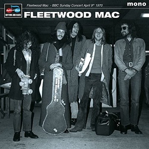 Fleetwood Mac - BBC Sunday Concert April 9th 1970 (2021) Mp3 320kbps [PMEDIA] ⭐️