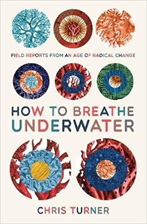[ FreeCourseWeb ] How to Breathe Underwater- Field Reports from an Age of Radical Change