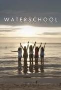Waterschool (2018) [WEBRip] [1080p] [YTS] [YIFY]