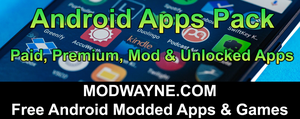 12 Android Apps: Pro, Premium, Mod & Unlocked Apks 13.11.2021 [ModWayne]