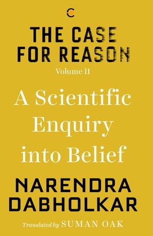 [ FreeCourseWeb ] The Case for Reason - Volume Two - A Scientific Enquiry into Belief
