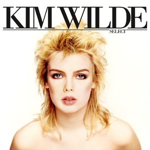 Kim Wilde - Select (Expanded & Remastered) (1982 Pop) [Flac 16-44]