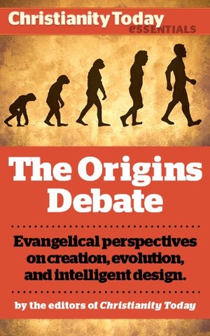 The Origins Debate: Christian perspectives on creation, evolution, and intelligent design epub/mobi