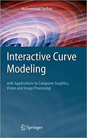 [ FreeCourseWeb ] Interactive Curve Modeling- With Applications to Computer Graphics, Vision and Image Processing