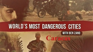 BBC Worlds Most Dangerous Cities with Ben Zand Caracas 720p HDTV x264 AAC MVGroup org mp4
