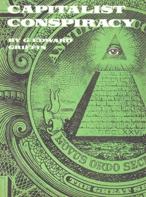 The Capitalist Conspiracy - G. Edward Griffin (1969)