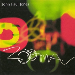John Paul Jones - Zooma (1999) [EAC-FLAC]