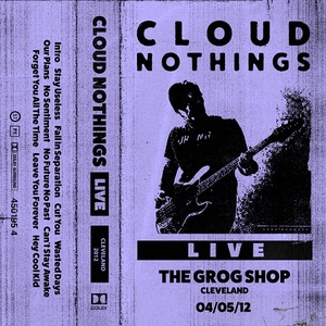 [indie-rock] (2020) Cloud Nothings – Live @ The Grog Shop, Cleveland 4​/​5​/​12 [DarkAngie]