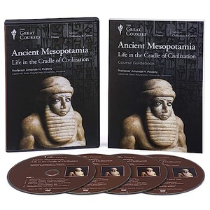 [TTC Video] Amanda H. Podany - Ancient Mesopotamia: Life in the Cradle of Civilization