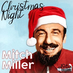 Mitch Miller - Christmas Night (2020) Mp3 320kbps [PMEDIA] ⭐️