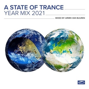 A State Of Trance Year Mix 2021 (mixed by Armin van Buuren) (Split + Mix) (Vyze)