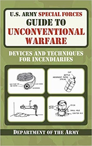 [ FreeCourseWeb ] U.S. Army Special Forces Guide to Unconventional Warfare- Devices and Techniques for Incendiaries