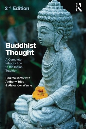 Buddhist Thought: A Complete Introduction to the Indian Tradition - 2013 ePub