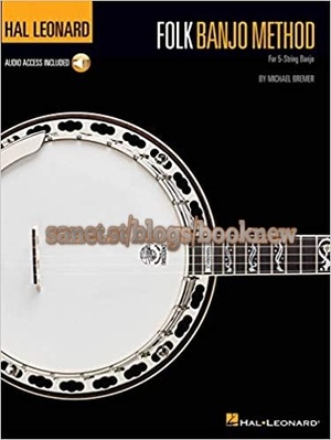[ FreeCourseWeb ] Hal Leonard Folk Banjo Method - For 5-String Banjo