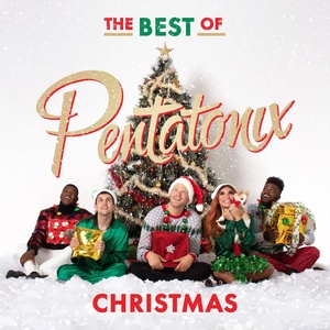 Pentatonix - The Best Of Pentatonix Christmas (2019) [320 KBPS] [pradyutvam]