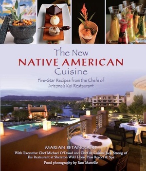 [ CourseWikia ] New Native American Cuisine - Five-Star Recipes From The Chefs Of Arizona's Kai Restaurant