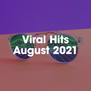 VA - Viral Hits August 2021 (2021) Mp3 320kbps [PMEDIA] ⭐️