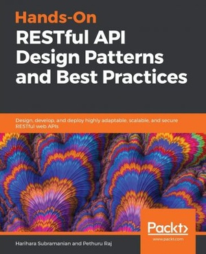 [ FreeCourseWeb ] Hands-On RESTful API Design Patterns and Best Practices (AZW3)
