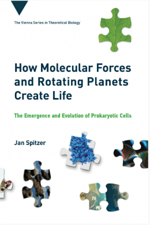 [ DevCourseWeb ] How Molecular Forces and Rotating Planets Create Life - The Emergence and Evolution of Prokaryotic Cells (The MIT Press)