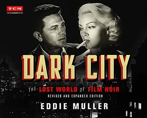 [ FreeCourseWeb ] Dark City - The Lost World of Film Noir (Revised and Expanded Edition)